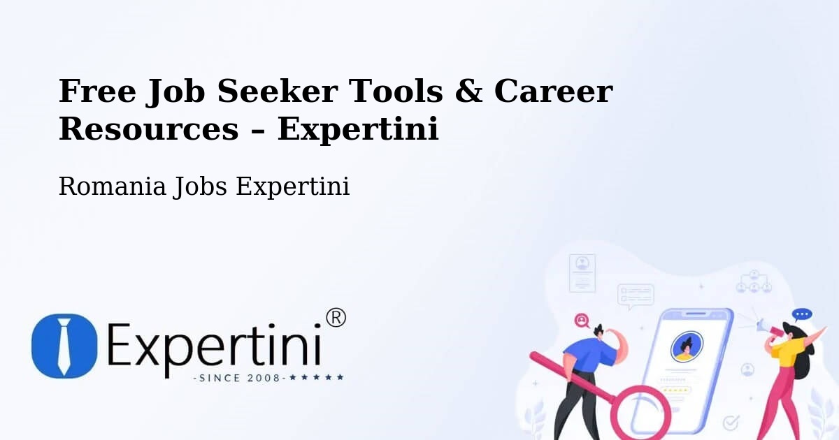 Free Job Seeker Tools & Career Resources – Malu - Malu, Romania Jobs Expertini