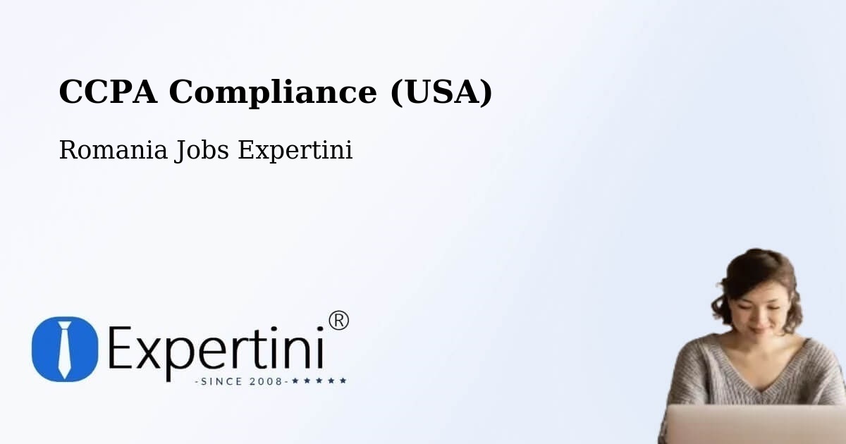 CCPA Privacy Rights & Compliance Notice – Malu - Romania Jobs Expertini