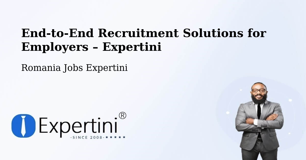Recruitment Solutions for Employers – Malu - Malu, Romania Jobs Expertini