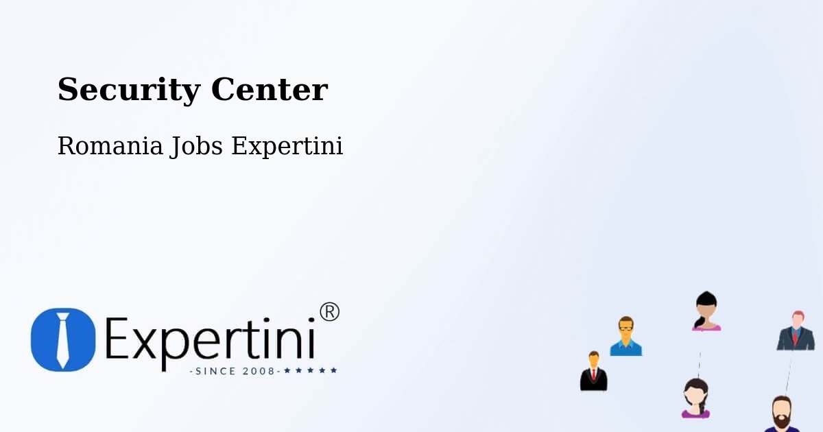 Security & Compliance – Malu - Romania Jobs Expertini